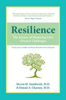Paperback Resilience: The Science of Mastering Life's Greatest Challenges Book