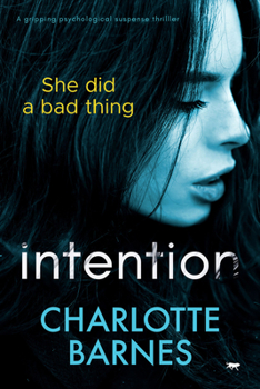 Paperback Intention: A Gripping Psychological Suspense Thriller Book