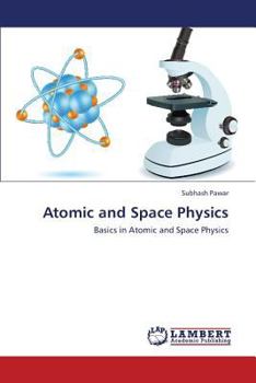 Paperback Atomic and Space Physics Book