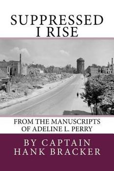 Paperback Suppressed I Rise Book