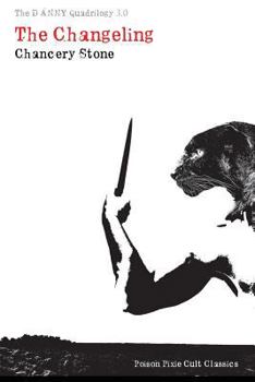 Paperback The DANNY Quadrilogy 3: The Changeling Book