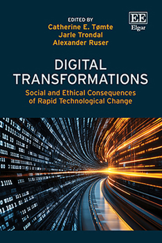 Hardcover Digital Transformations: Social and Ethical Consequences of Rapid Technological Change Book