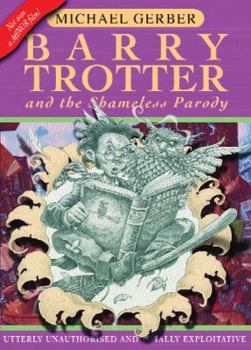 Hardcover Barry Trotter and the Shameless Parody (Gollancz SF S.) Book