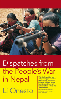 Paperback Dispatches from the People's War in Nepal Book