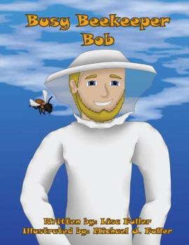 Paperback Busy Beekeeper Bob Book