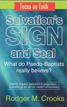 Paperback Salvation's Sign and Seal Book