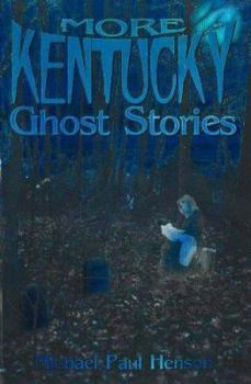Paperback More Kentucky Ghost Stories Book