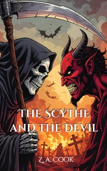 Paperback The Scythe and The Devil Book