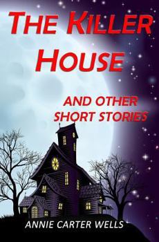 Paperback The Killer House: And Other Short Stories Book