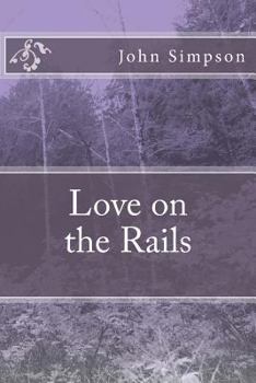 Paperback Love on the Rails Book