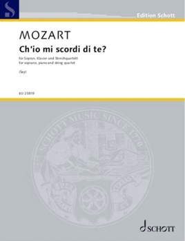 Mozart, Arr. Say: Ch'io Mi Scordi Di Te? for Soprano, Piano and Orchestra Score and Parts