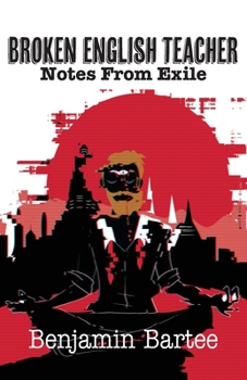 Paperback Broken English Teacher: Notes From Exile Book