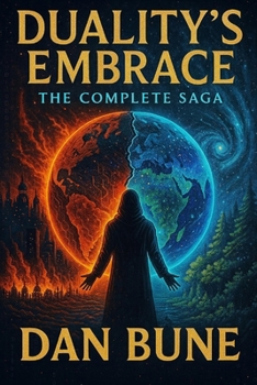 Paperback Duality's Embrace: The Complete Saga Book