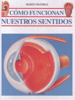 Hardcover Como funciona nuestros Sentidos/ How our Senses Work (Spanish Edition) [Spanish] Book