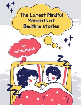 The Latest Mindful Moments at Bedtime stories