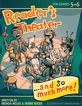 Paperback Reader's Theater...and So Much More!: Grades 5-6 Book