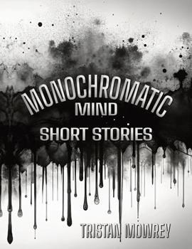 Paperback Monochromatic Mind Book