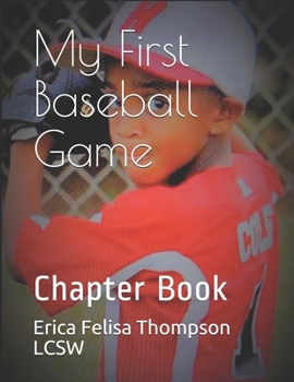 Paperback My First Baseball Game: Chapter Book