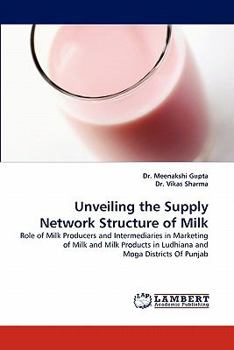 Paperback Unveiling the Supply Network Structure of Milk Book