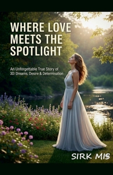 Paperback Where Love Meets The Spotlight Book