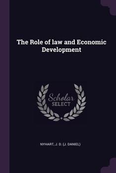 Paperback The Role of law and Economic Development Book