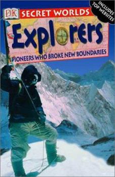 Secret Worlds: Explorers (Secret Worlds)