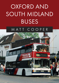 Paperback Oxford and South Midland Buses Book