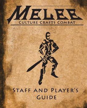 Paperback Melee: The Staff and Player's Guide Book