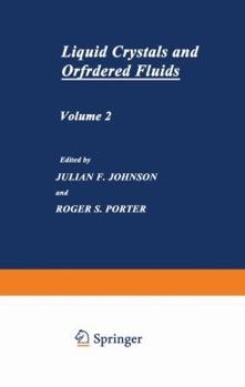 Paperback Liquid Crystals and Ordered Fluids: Volume 2 Book