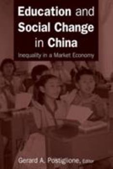 Paperback Education and Social Change in China: Inequality in a Market Economy: Inequality in a Market Economy Book