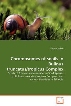 Paperback Chromosomes of snails in Bulinus truncatus/tropicus Complex Book