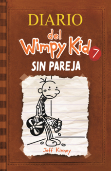 Library Binding Diario del Wimpy Kid: Sin Pareja [Spanish] Book