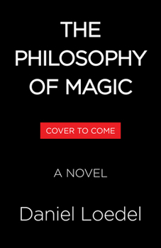 Hardcover The Philosophy of Magic Book