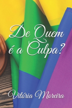 Paperback De Quem É A Culpa? [Portuguese] Book