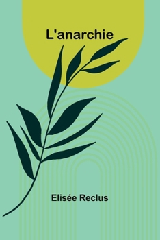 L'anarchie (French Edition)