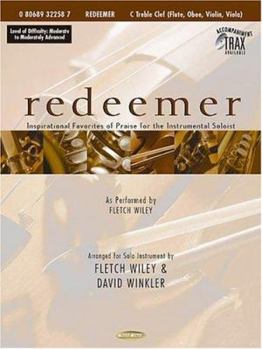 Paperback Redeemer: Inspirational Favorites of Praise for the Instrumental Soloist Book