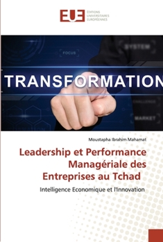 Paperback Leadership et Performance Managériale des Entreprises au Tchad [French] Book