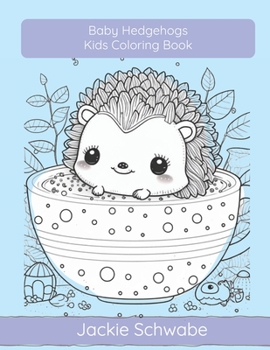 Paperback Baby Hedgehogs: A Kids Coloring Book