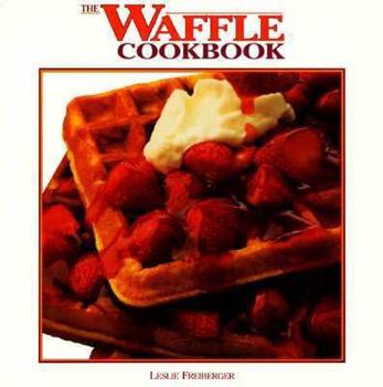 Paperback The Waffle Cookbook Book