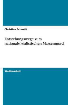 Paperback Entstehungswege zum nationalsozialistischen Massenmord [German] Book