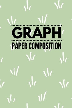 Graph Paper Composition: Graph Paper 6 x 9 Forest Walk Quad Ruled 4x4, Grid Paper for school student, office, kids Notebooks