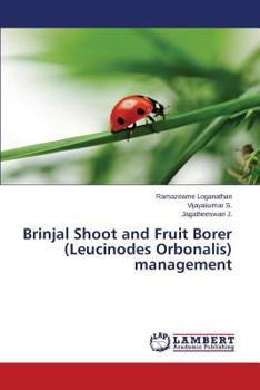 Paperback Brinjal Shoot and Fruit Borer (Leucinodes Orbonalis) Management Book