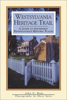 Paperback Westsylvania Heritage Trail Book