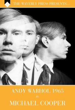 Andy Warhol 1965 by Michael Cooper