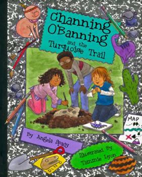 Paperback Channing O'Banning and the Turquoise Trail (The Channing O'Banning Series) Book