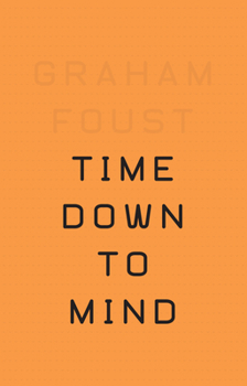 Paperback Time Down to Mind Book