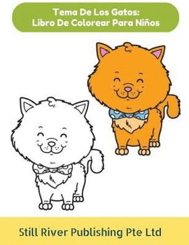 Tema De Los Gatos: Libro De Colorear Para Ni�os