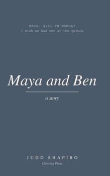 MAYA AND BEN