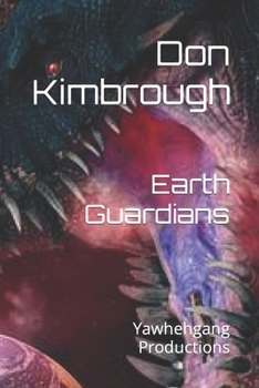 Paperback Earth Guardians: Yawhehgang Productions Book