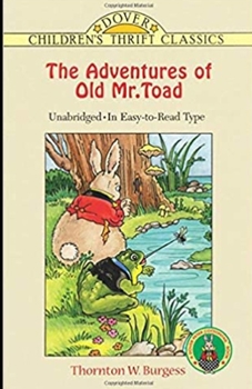 Paperback The Adventures of Old Mr. Toad illustrated Book